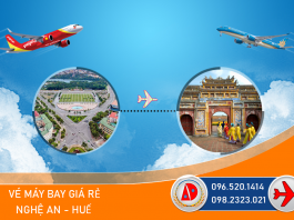 Vé máy bay giá rẻ Vinh - Nghệ An đi Huế của Vietjet Air, Đại lý bán vé máy bay giá rẻ đi Huế uy tín